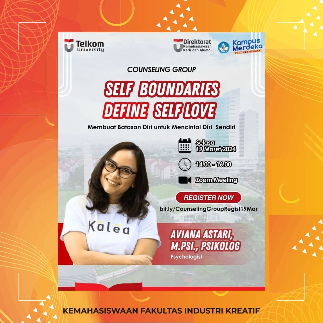 [ COUNSELING GROUP ] “Self Boundaries Define Self Love” Memperjelas