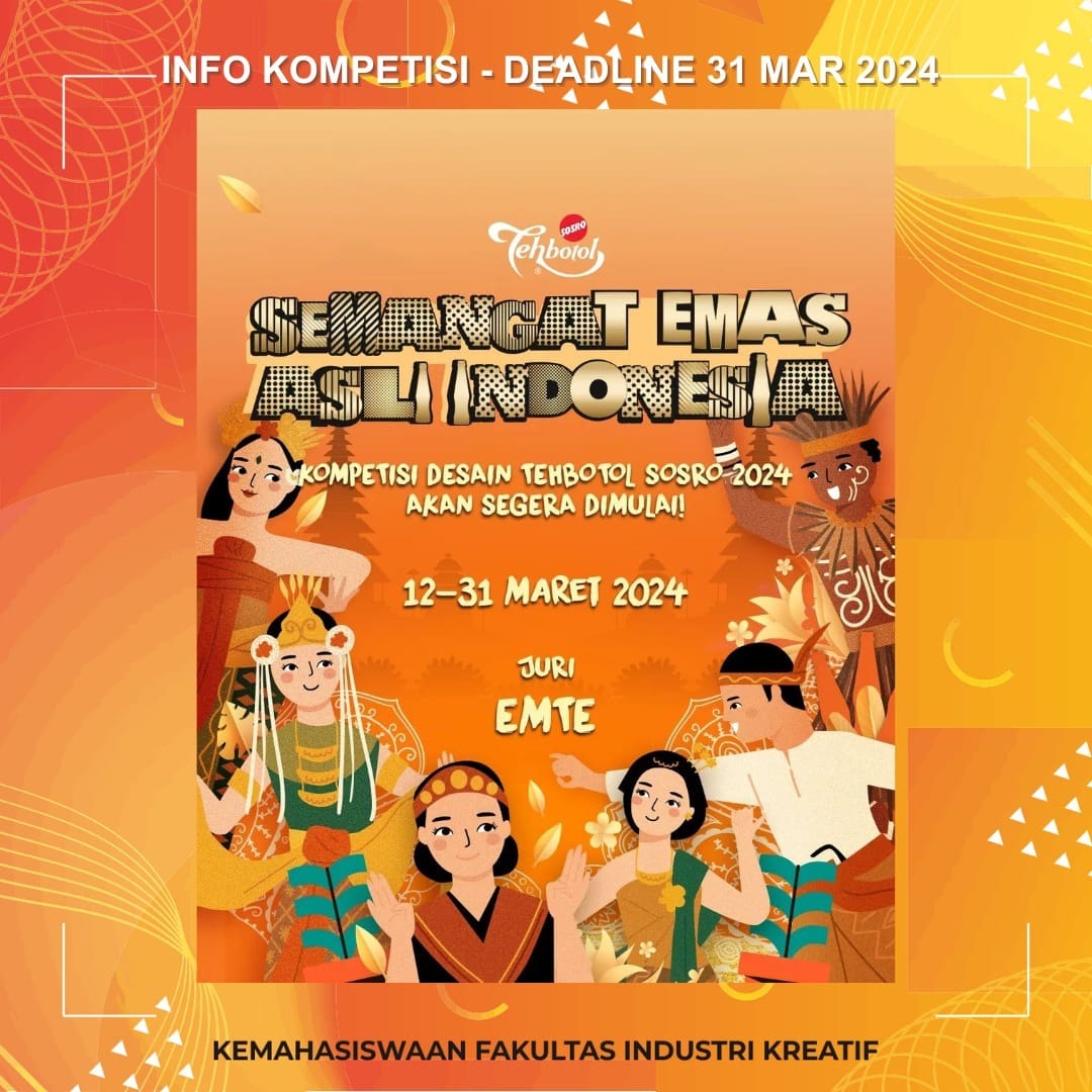 [ INFO KOMPETISI ] Deadline : 31 Maret 2024 More