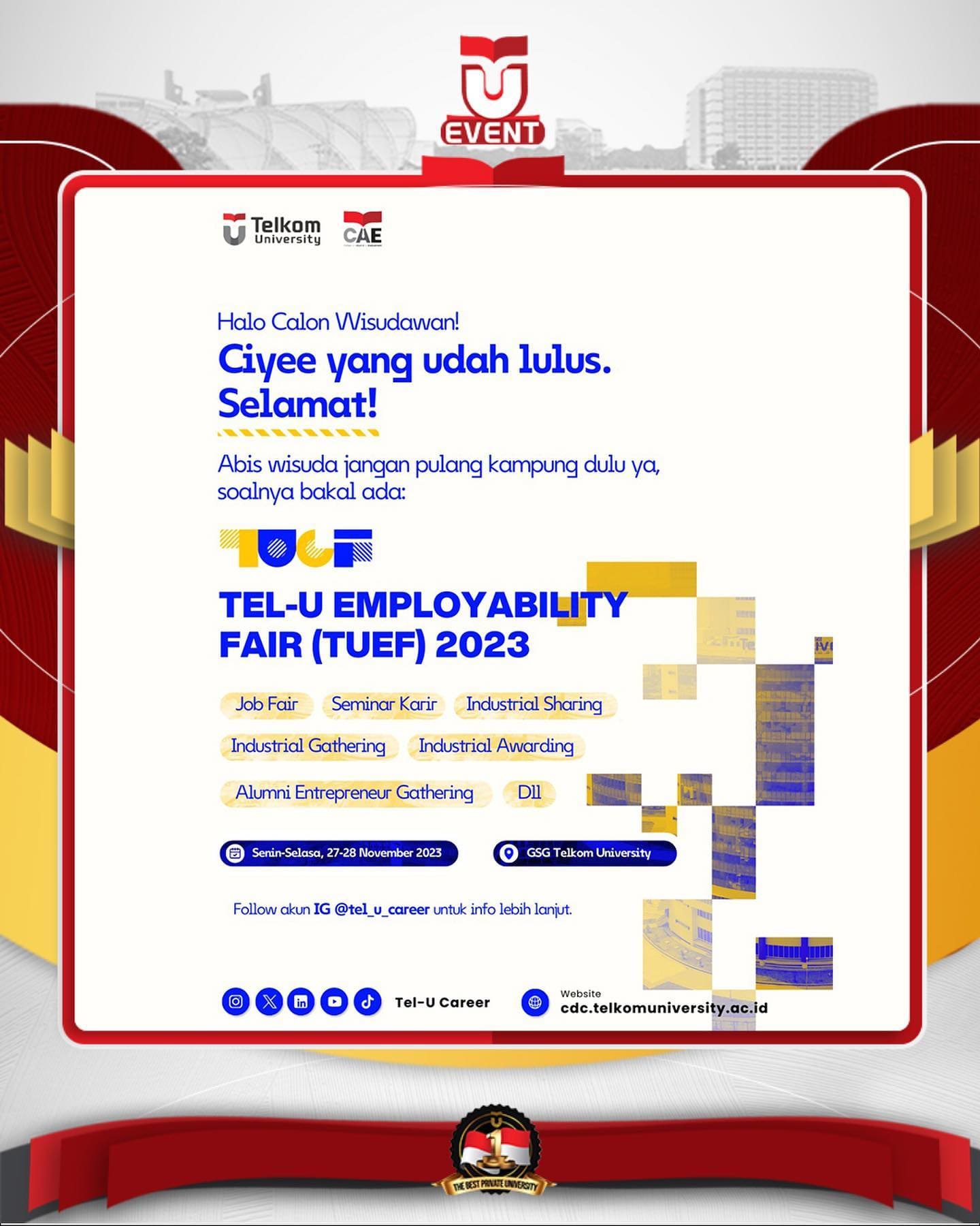 Hei TelUtizen! Setelah wisuda jangan keburu pulang kampung dulu ya