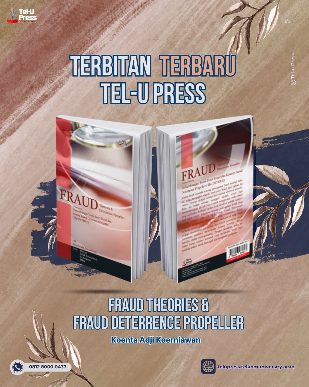 1718237397 HEI TelUtizen Sambut era pencegahan fraud melalui buku terbaru Tel U