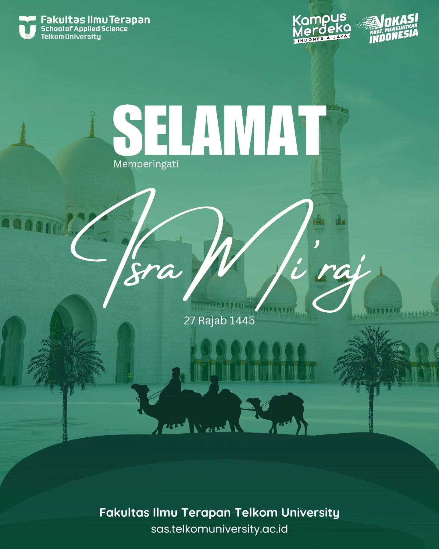 1718379147 Fakultas Ilmu Terapan Telkom University mengucapkan Selamat merayakan Isra Miraj
