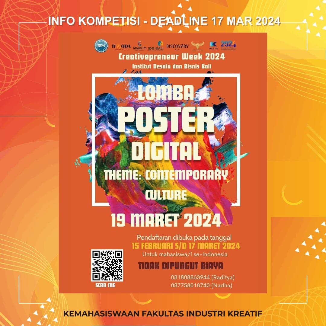 1718511690 INFO KOMPETISI Deadline 17 Maret 2024 More