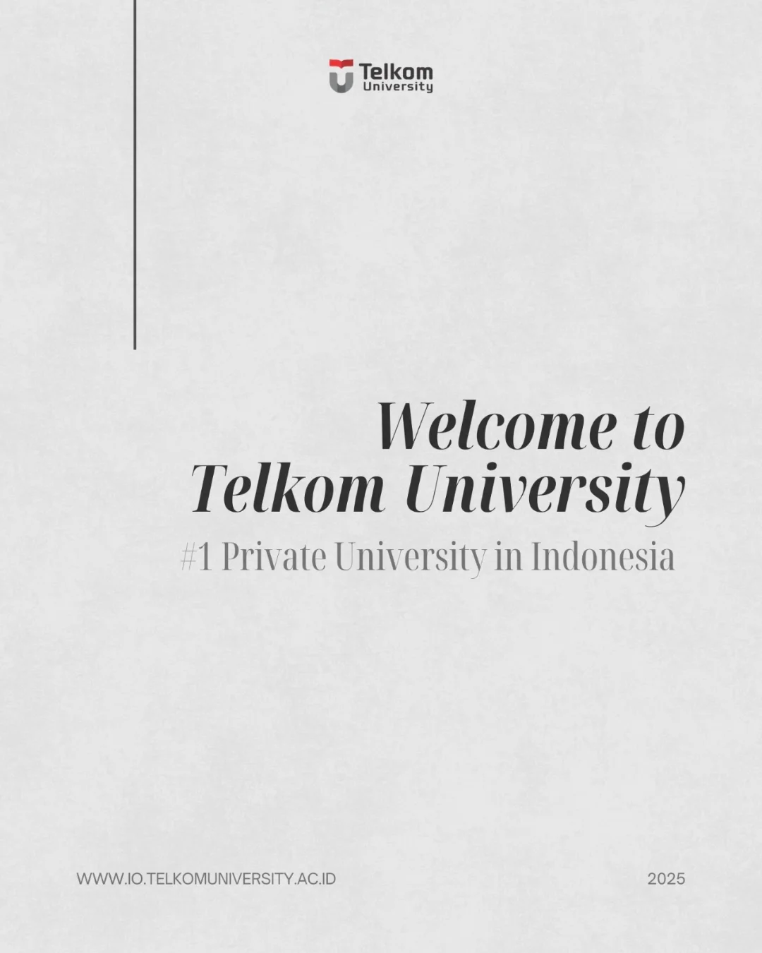 1739473743 Welcome to Telkom University We are thrilled to welcome our
