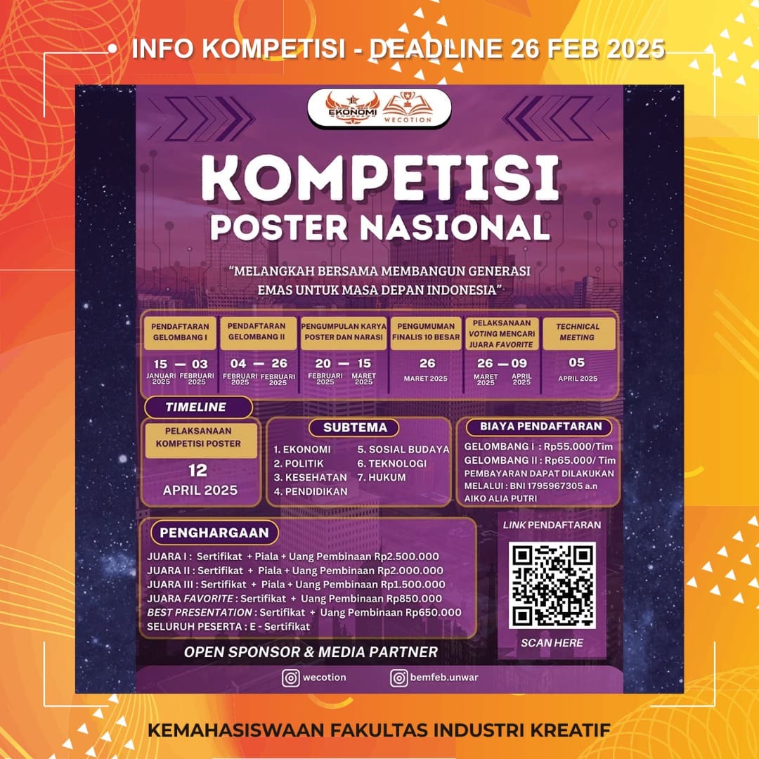 1740150597 INFO KOMPETISI Deadline 26 Februari 2025 More