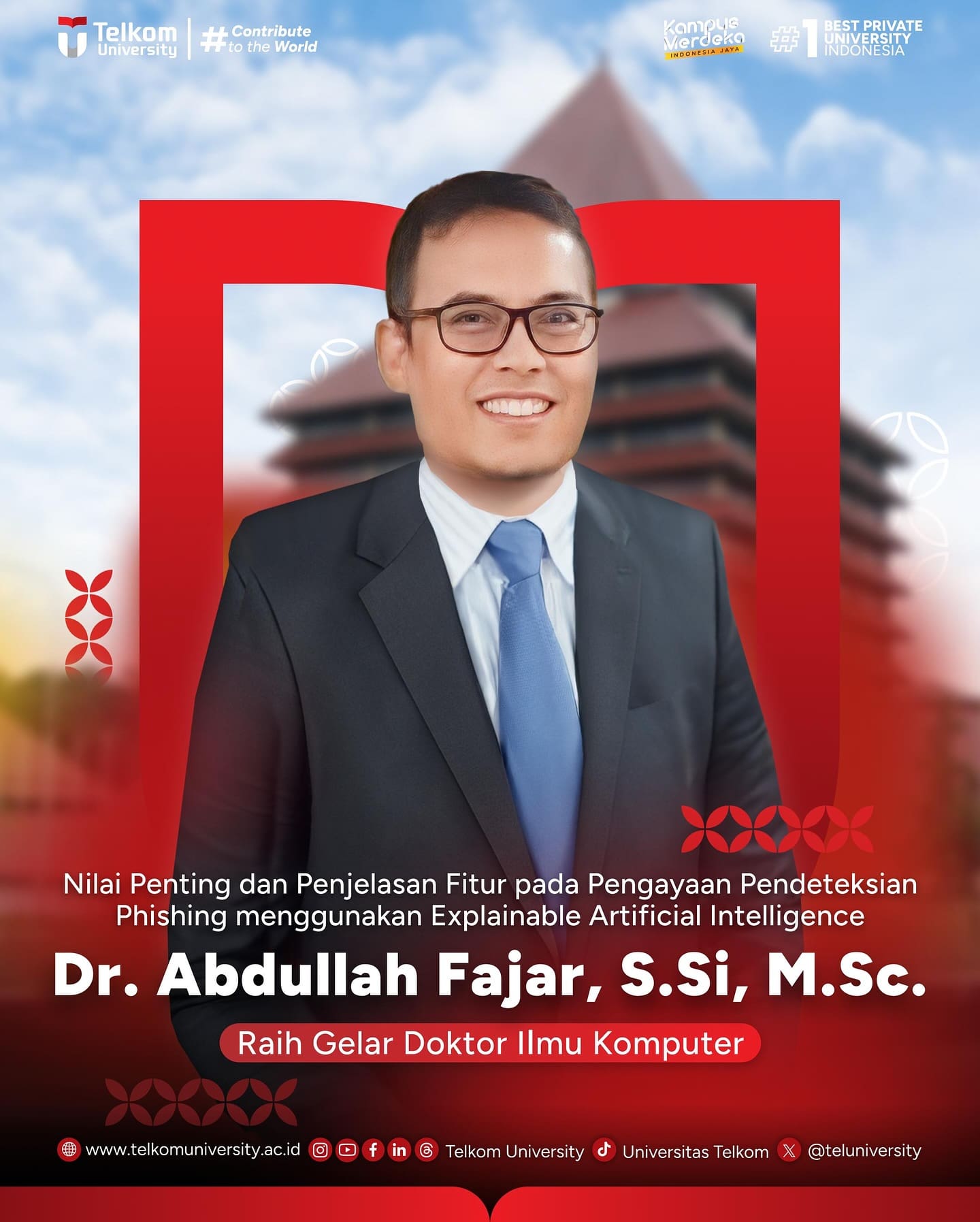 1740583218 HEI TelUtizen Dr Abdullah Fajar SSi MSc berhasil meraih Gelar