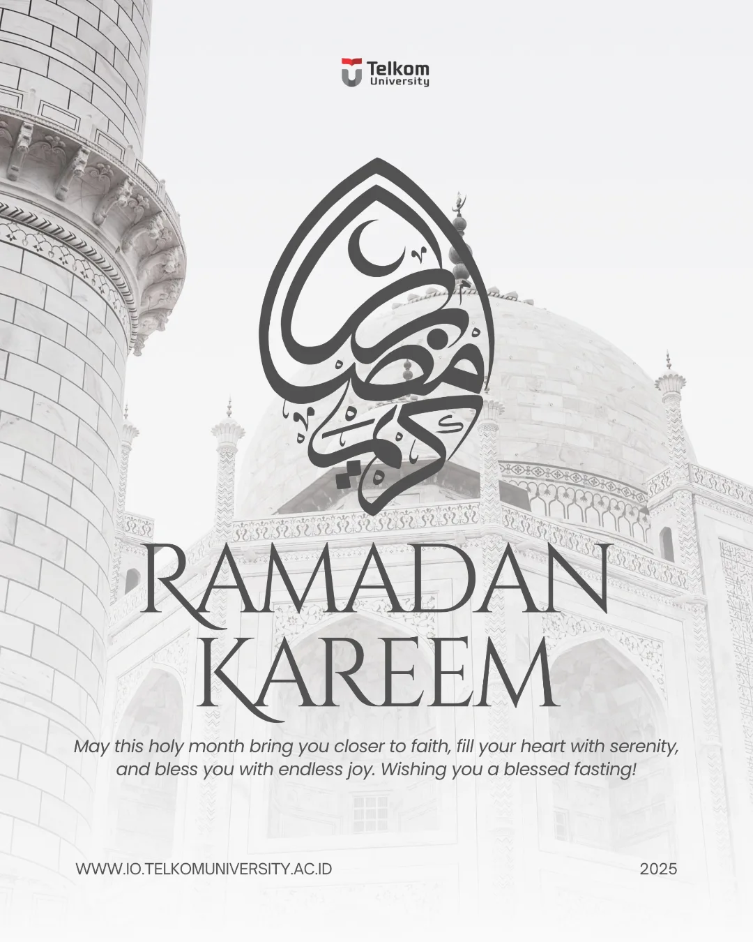 1740799465 Ramadan Mubarak from Telkom University As the crescent moon marks