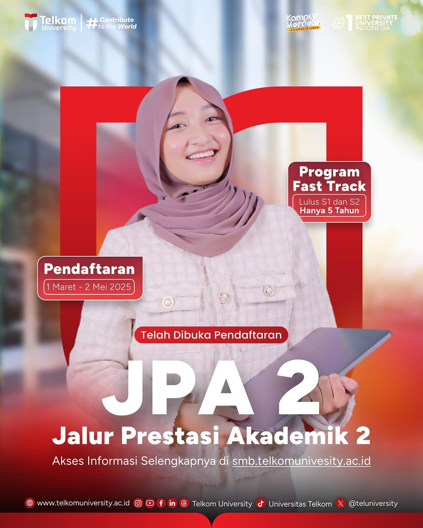 1741098987 HEI TelUtizen Jalur Prestasi Akademik 2 JPA 2 telah dibuka