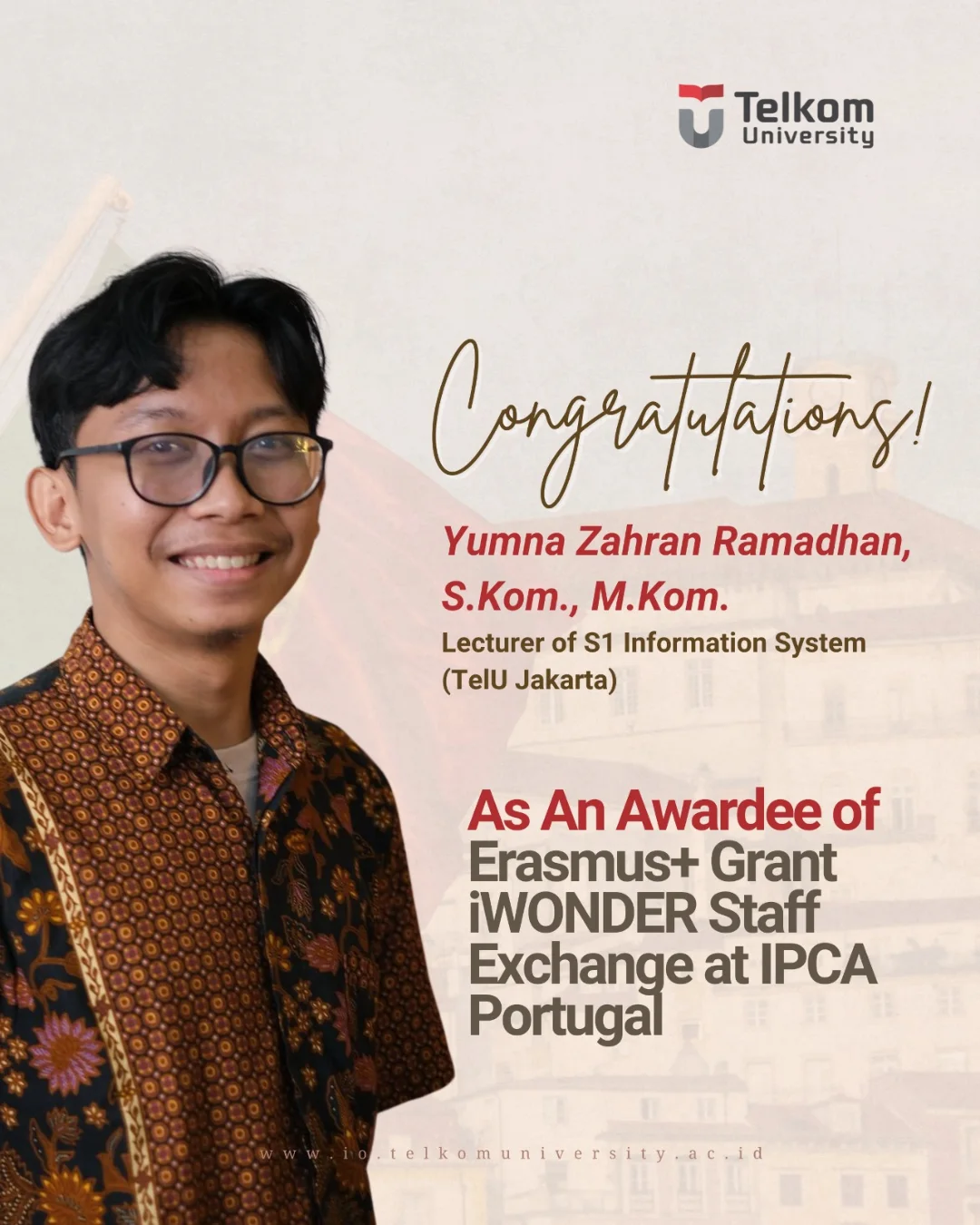 Congratulations to Yumna Zahran Ramadhan, S.Kom., M.Kom., Lecturer of S1