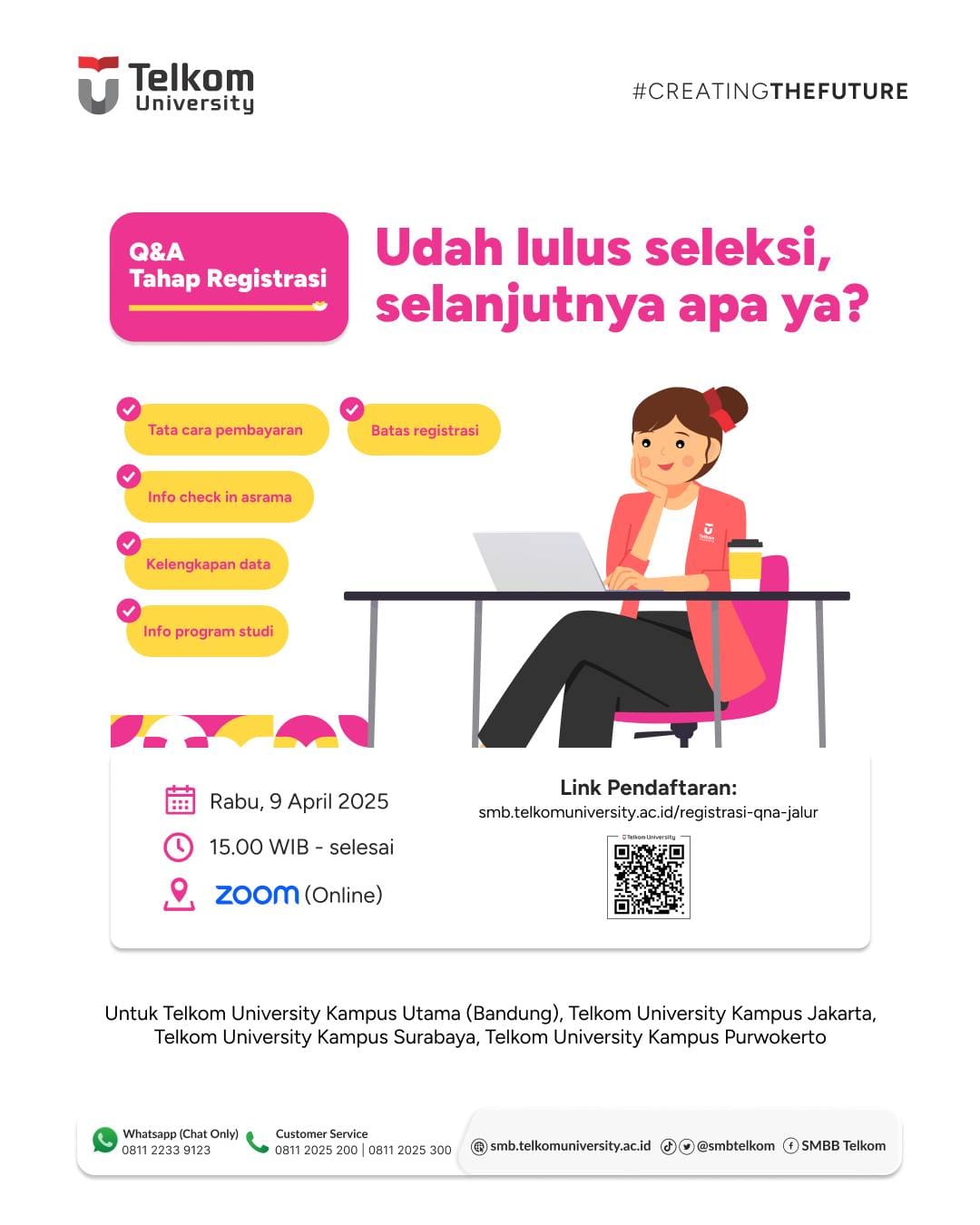 Selamat ya untuk kamu yang lolos seleksi di Telkom University