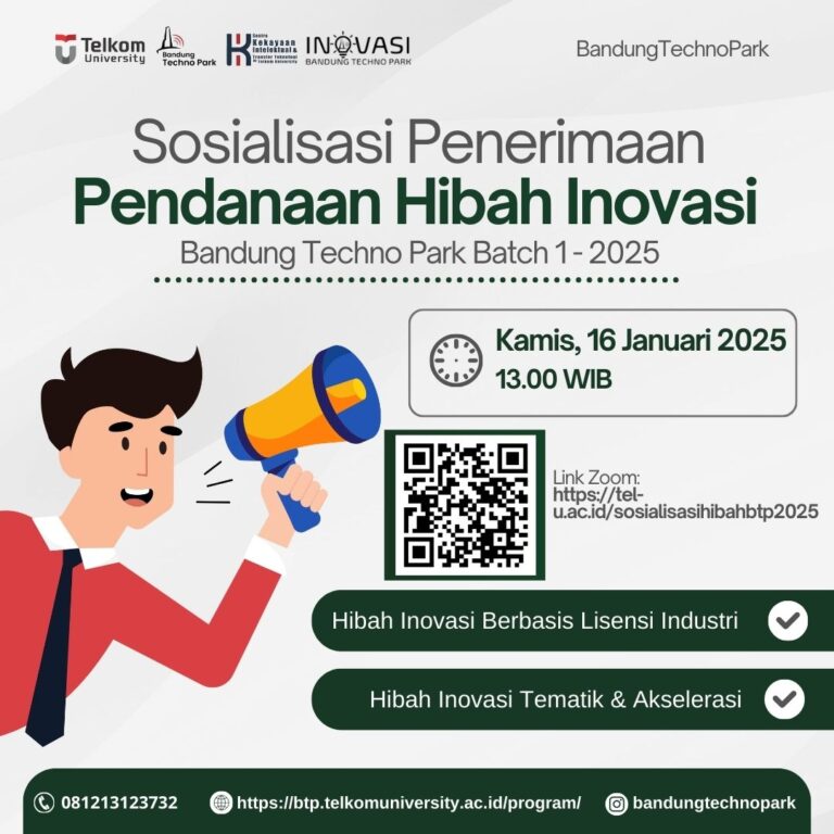 Sosialisasi Penerimaan Proposal Hibah Inovasi Bandung Techno Park Batch I 2025