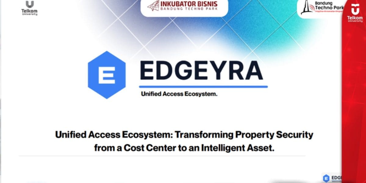 Mahasiswa Telkom University Hadirkan EDGEYRA, Solusi Keamanan Properti yang Lebi