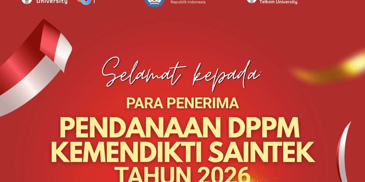 Peneliti Telkom University Raih Pendanaan Hibah Penelitian & Andimas DPPM Tahun