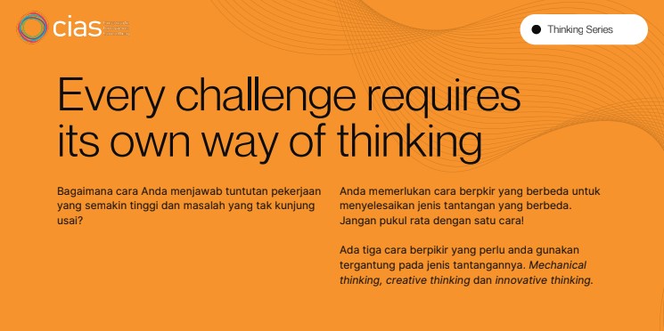 Cara Berpikir Berbeda Untuk Menghadapi Tantangan Pekerjaan Yang Semakin Kompleks